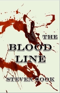  Steven Cook - The Blood Line.