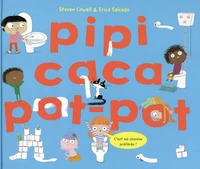 Pipi, caca, pot-pot