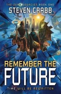 Remember the Future
