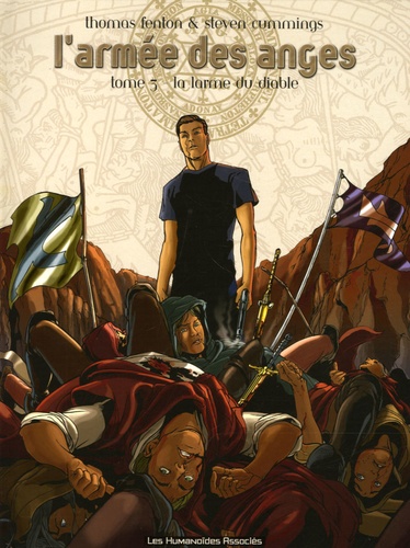 Steven Cummings et Thomas Fenton - L'armée des anges Tome 3 : La larme du diable.