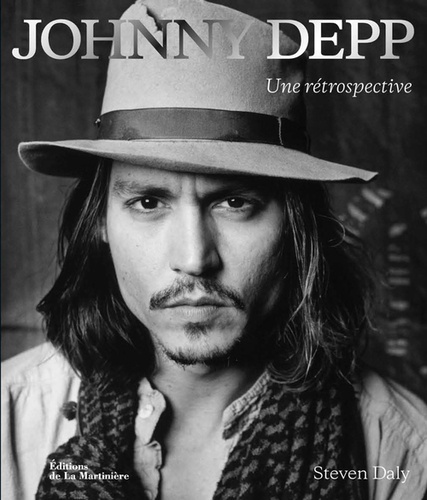 Steven Daly - Johnny Depp, une rétrospective.