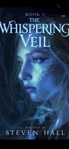 Book 1: The Whispering Veil