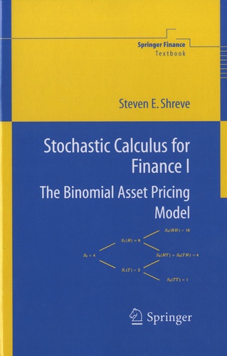 Stochastic Calculus for Finance. Volume 1, The Binomial Asset Pricing Model