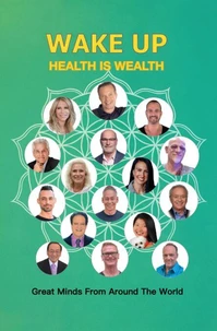 Wake Up Health Is Wealth