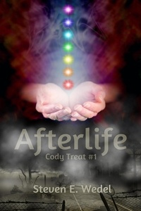 Téléchargements ebook gratuits pour Nook Color Afterlife  - Cody Treat, #1 par Steven E. Wedel 9798215117521
