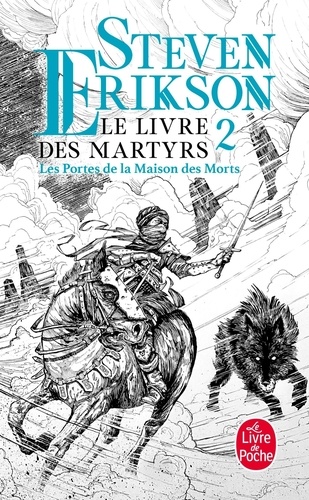 Le Livre des Martyrs Tome 2 Les Portes de la maison des morts