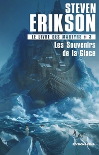 Télécharger des livres gratuitement ipad Le Livre des Martyrs Tome 3 par Steven Erikson 9791097270322 en francais ePub
