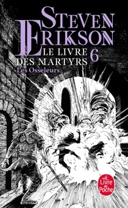 Livres électroniques gratuits à télécharger en ligne Le Livre des Martyrs Tome 6 par Steven Erikson, Emmanuel Chastellière 9782253242369