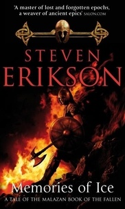 Steven Erikson - Memories of Ice.