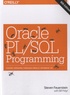 Steven Feuerstein et Bill Pribyl - Oracle PL/SQL Programming.
