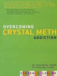 Overcoming Crystal Meth Addiction