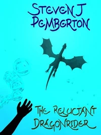 The Reluctant Dragonrider