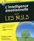 Steven J. Stein et Françoise Dorn - L'intelligence émotionnelle pour les nuls.