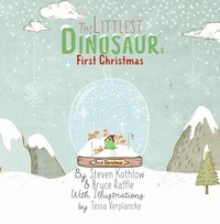  Steven Kothlow et  Bryce Raffle - The Littlest Dinosaur's First Christmas - The Littlest Dinosaur, #4.
