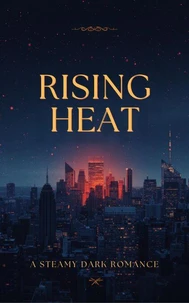 Rising Heat