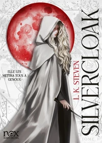 Silvercloak Tome 1