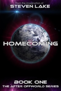  Steven Lake - Homecoming - After Offworld, #1.