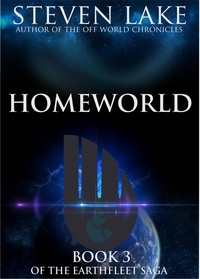  Steven Lake - Homeworld - Earthfleet Saga, #3.