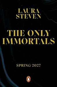 The Only Immortals