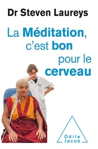 Livres électroniques en électronique pdf: La méditation c'est bon pour le cerveau  par Steven Laureys in French 9782738149077