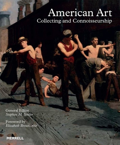 Steven M. Sessler - American art - Collecting and Connoisseurship.