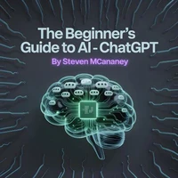 The Beginner’s Guide to AI - ChatGPT