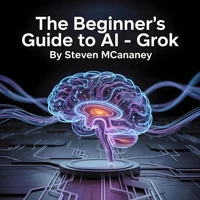 The Beginner’s Guide to AI – Grok