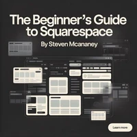 The Beginner’s Guide to Squarespace