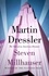 Martin Dressler. The Tale of an American Dreamer