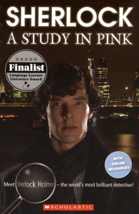 Steven Moffat et Arthur Conan Doyle - Sherlock - A Study in Pink.