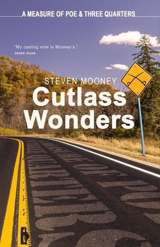  Steven Mooney - Cutlass Wonders - A Measure of Poe &amp; Three Quarters, #1.