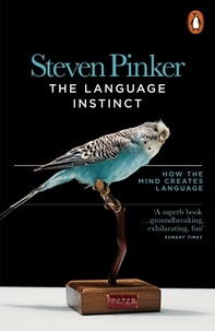 Steven Pinker - The language instinct - The new science of language  and mind.