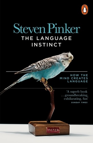 Steven Pinker - The language instinct - The new science of language  and mind.