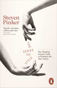 Steven Pinker - The Sense of Style - The Thinking Person's Guide to Writing in the 21st Century.
