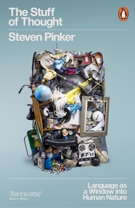 Steven Pinker - The Stuff of Thought.