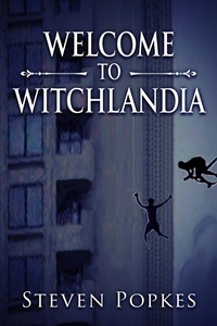  Steven Popkes - Welcome to Witchlandia.