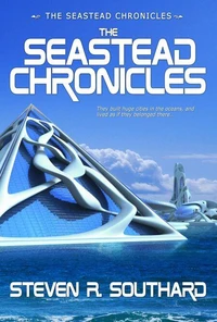 The Seastead Chronicles
