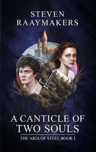 A Canticle of Two Souls