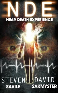 N. D. E. - Near Death Experience