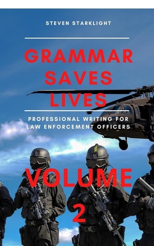  Steven Starklight - Grammar Saves Lives - Grammar Saves Lives, #2.