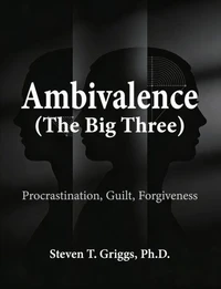Ambivalence (The Big Three)