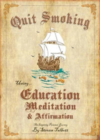 Quit Smoking Using Education Meditation &amp; Affirmation