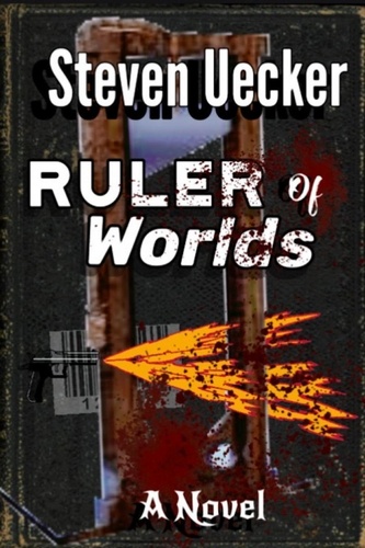  Steven Uecker - Ruler of Worlds - DarklianEmpire Book Series, #2.
