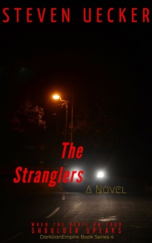  Steven Uecker - The Stranglers - DarklianEmpire Book Series, #4.