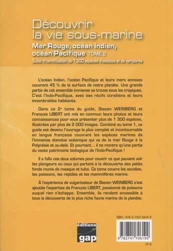 Découvrir la vie sous-marine : mer Rouge, océan Indien, océan Pacifique. Tome 2, Guide d'identification ascidies, poissons, reptiles & mammifères