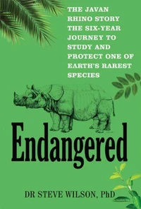 Endangered : The Javan Rhino Story