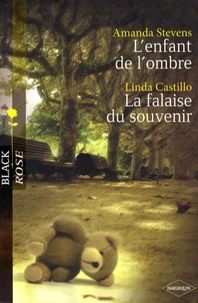 L'enfant de l'ombre ; La falaise du souvenir