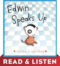 Edwin Speaks Up: Read &amp; Listen Edition