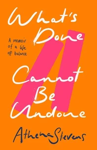 What’s Done Cannot Be Undone