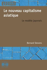Le nouveau capitalisme asiatique
